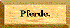 Pferde
